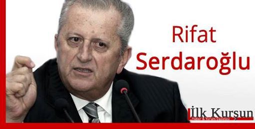 Rifat Serdaroğlu: YANLIŞ ANLADIN SEN ONU!