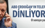 ABD Erdoğan'ın telefonlarını dinliyor mu