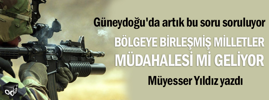 Bölgeye Birleşmiş Milletler müdahalesi mi geliyor www.kaynakyayinlari.com'da 5