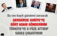 Gerekirse Suriye'ye dört adam gönderirim. Türkiye'ye 8 füze attırıp savaş çıkartırım
