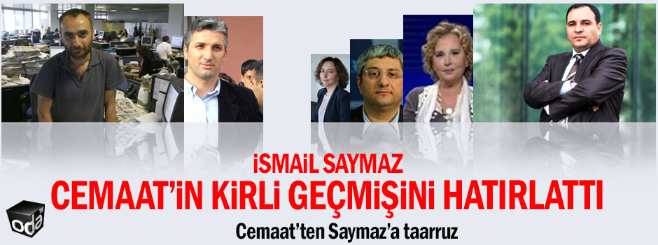 İsmail Saymaz Cemaat’in kirli geçmişini hatırlattı