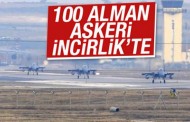 100 Alman askeri İncirlik Üssü’ne geldi