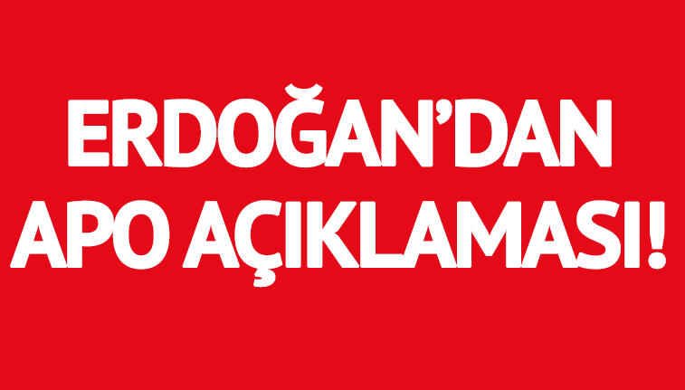 Erdoğan’dan Leyla Zana ve Öcalan açıklaması