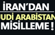 İran’dan Suudi Arabistan’a misilleme