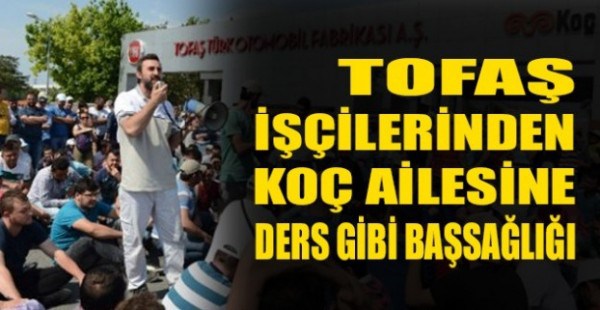 TOFAŞ İŞÇİLERİNDEN KOÇ AİLESİNE DERS GİBİ BAŞSAĞLIĞI