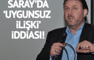 Cumhurbaşkanlığı Sarayı’nda “uygunsuz ilişki” iddiası