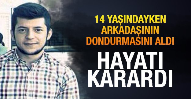 14 yaşındayken arkadaşının dondurmasını aldı, hayatı karardı