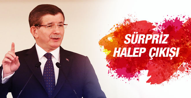 Davutoğlu'ndan Halep çıkışı: Bekleyin göreceksiniz