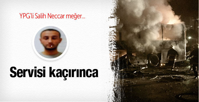 Ankara patlaması YPG'li Salih Neccar meğer...