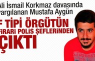 Ali İsmail Korkmaz davasında yargılanan Mustafa Aygün F tipi örgütün firari polis şeflerinden çıktı