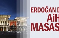 Erdoğan dosyası AİHM'in masasında
