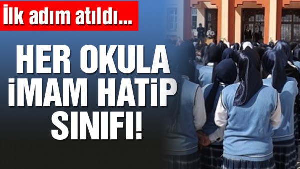 Her okula İmam hatip sınıfı!