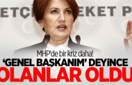 Meral Akşener’e Genel Başkanım deyince disipline verildi