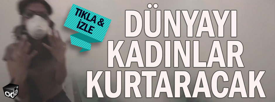 Dünyayı kadınlar kurtaracak