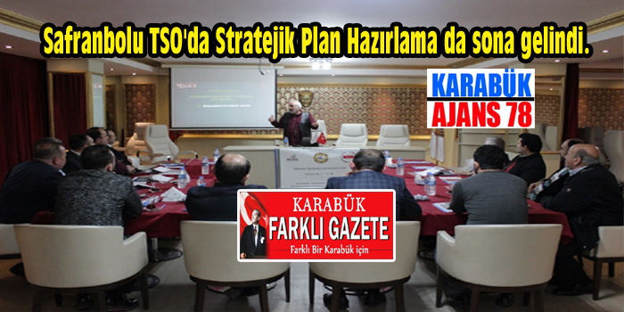 Safranbolu TSO’da stratejik plan…