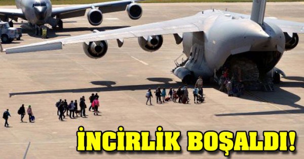 İncirlik’te asker ailesi sivil ABD’li kalmadı