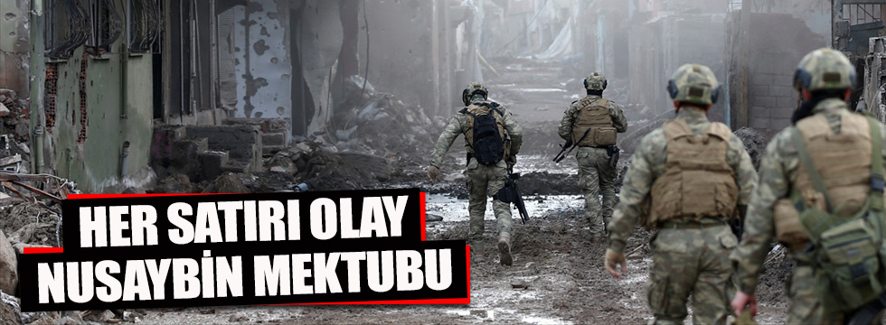 Her satırı olay Nusaybin mektubu