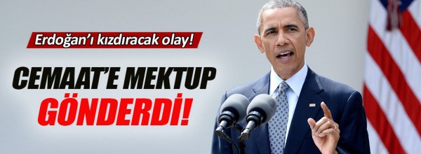 Obama Cemaat’e mektup gönderdi