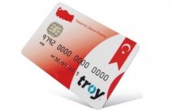 Yerli kredi kartı TROY kullanılmaya başlandı