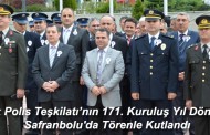 Türk Polis Teşkilatı’nın 171. Kuruluş Yıl Dönümü Safranbolu’da Törenle Kutlandı...