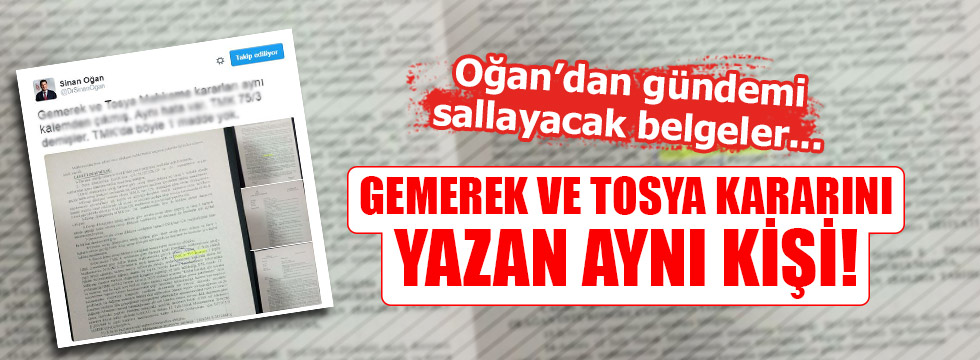 Gemerek ve Tosya kararını yazan aynı kişiKaynak: Gemerek ve Tosya kararını yazan aynı kişi