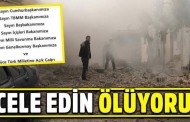 Kilis’in Feryadı : Ölüyoruz!..