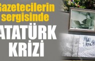 Muğla’daki fotoğraf sergisinde Atatürk krizi