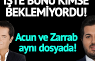 Reza Zarrab dosyasından Acun Ilıcalı da çıktı!
