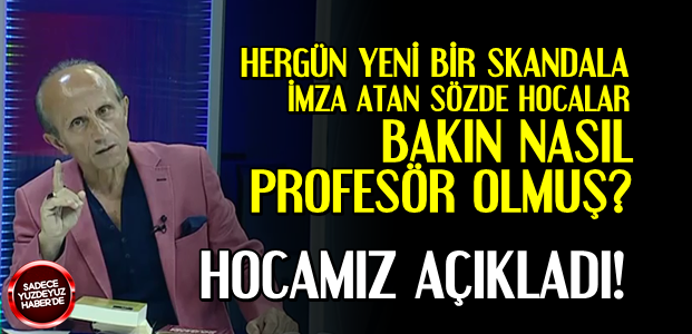 BAKIN PROFESÖR ÜNVANINI NASIL ALMIŞLAR?