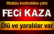 Yozgat’ta yolcu otobüsü devrildi: 3 ölü, 15 yaralı
