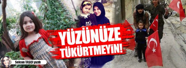 Selcan Taşçı: Yüzünüze tükürtmeyin!