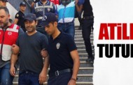 Atilla Taş ve Gökçe Fırat tutuklandı
