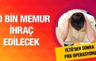 Kamuda PKK operasyonu 40 bin memur ihraç edilecek!