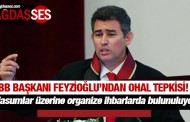 Metin Feyzioğlu: Gözaltıların takipçisi olacağız!