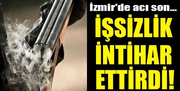 İşsizlik yüzünden intihar etti