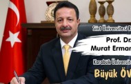 Siirt Üniversitesi Rektörü Prof. Dr. Murat Erman’dan Karabük Üniversitesi’ne Büyük Ö...