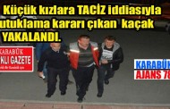10 gündür kaçaktı, polis yakaladı.
