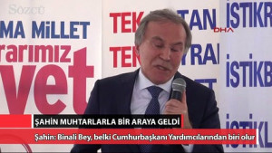 Şahin Muhtarlarla Bir Araya Geldi