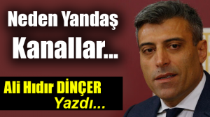 Neden Yandaş Kanallar?